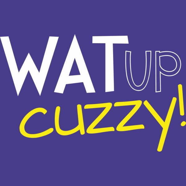 wat up cuzzy 2 Thumbnail